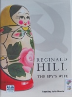 The Spy's Wife written by Reginald Hill performed by Julia Barrie on Cassette (Unabridged)